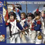 French Napoleonic Infantry 1804 - 1807