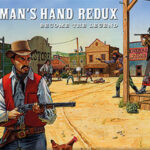 Dead Mans Hand Redux