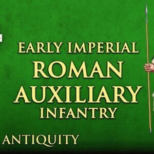 Early Imperial Roman Auxiliary Infantry