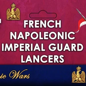 French Napoleonic Imperial Guard Lancers