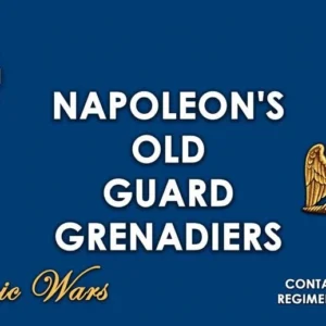 Napoleon's Old Guard Grenadiers