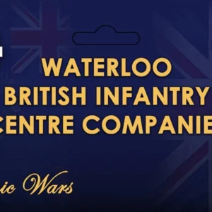 Waterloo British Infantry Centre Companies