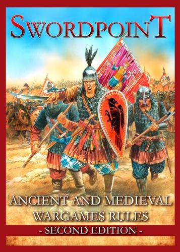 Swordpoint - Ancient and Medieval Wargames Rules Second Edition