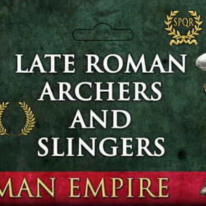 Late Roman Archers And Slingers