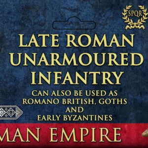 Late Roman Unarmoured Infantry
